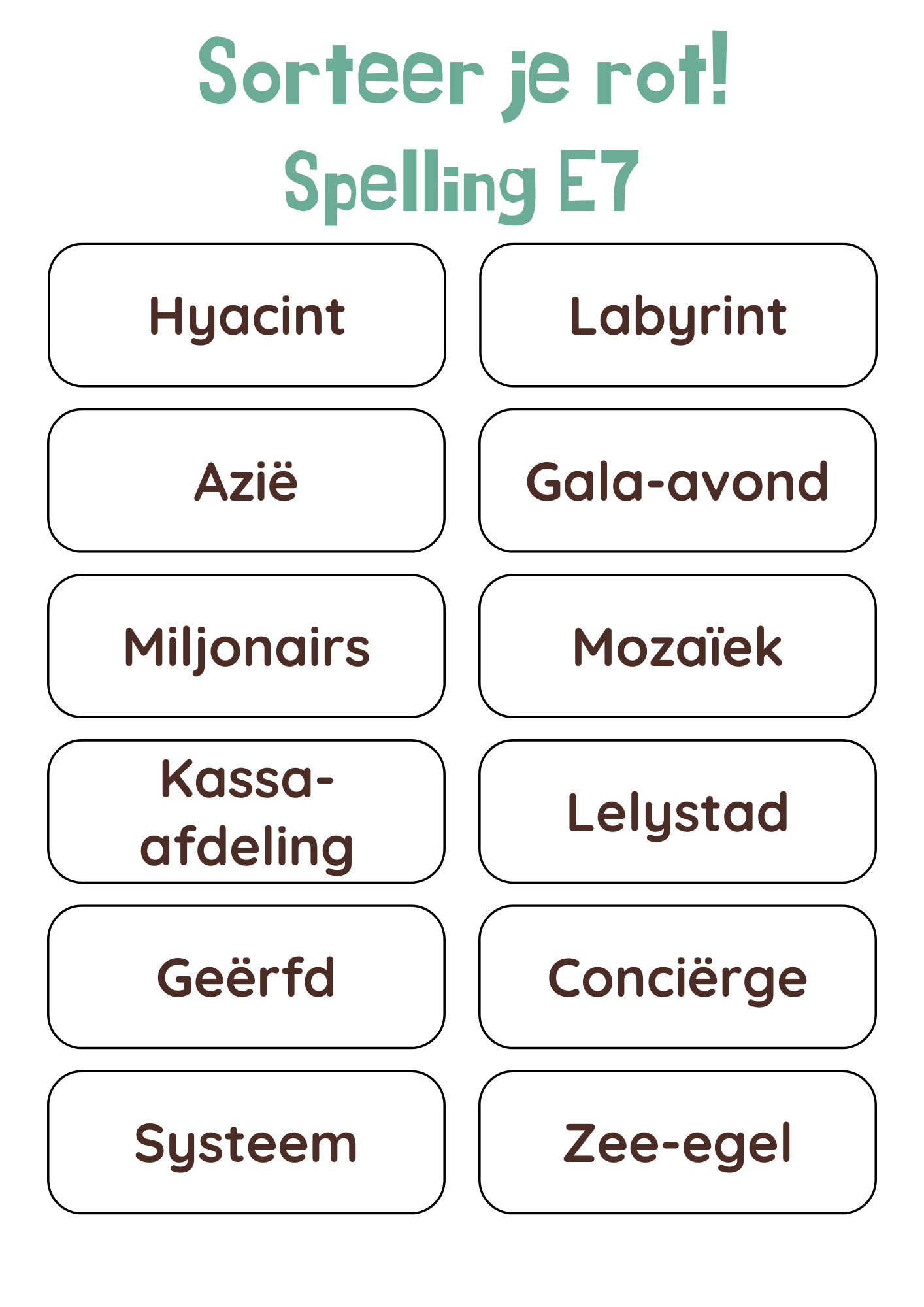 Sorteer je rot! - eind groep 7 spelling