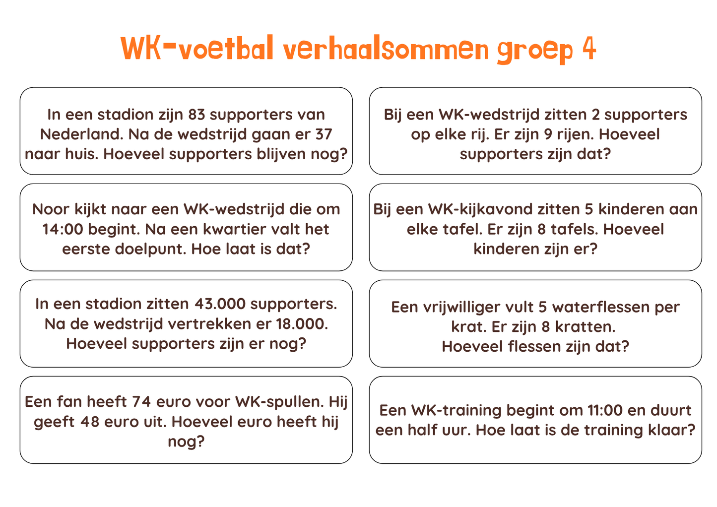 WK-voetbalsommen voor groep 4, 5 en 6