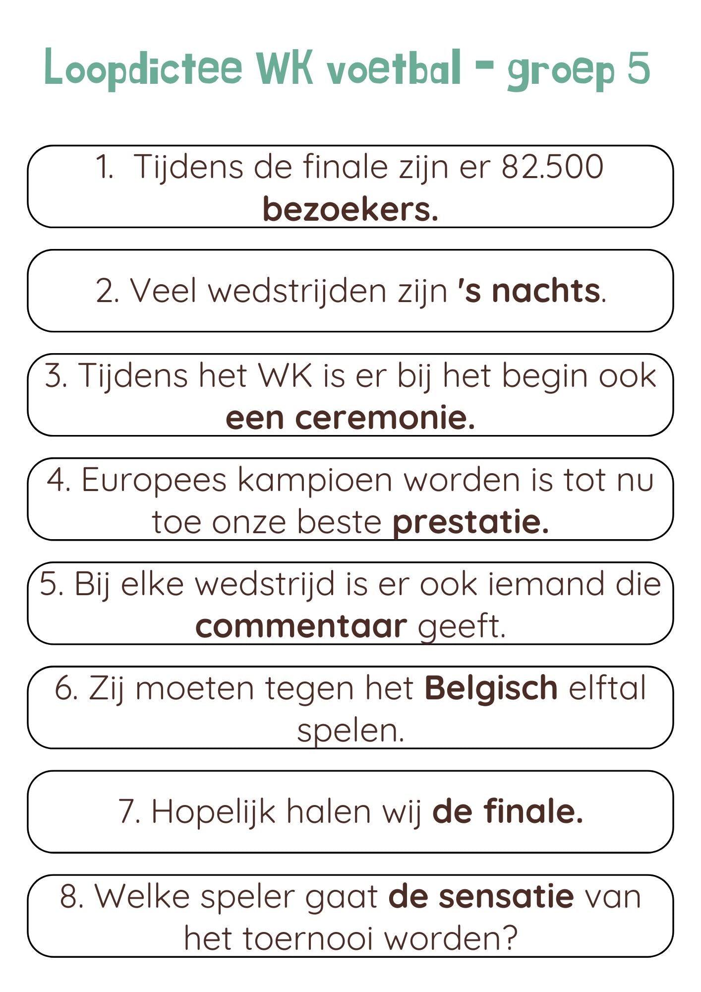 Loopdictee WK-voetbal groep 4 t/m 8