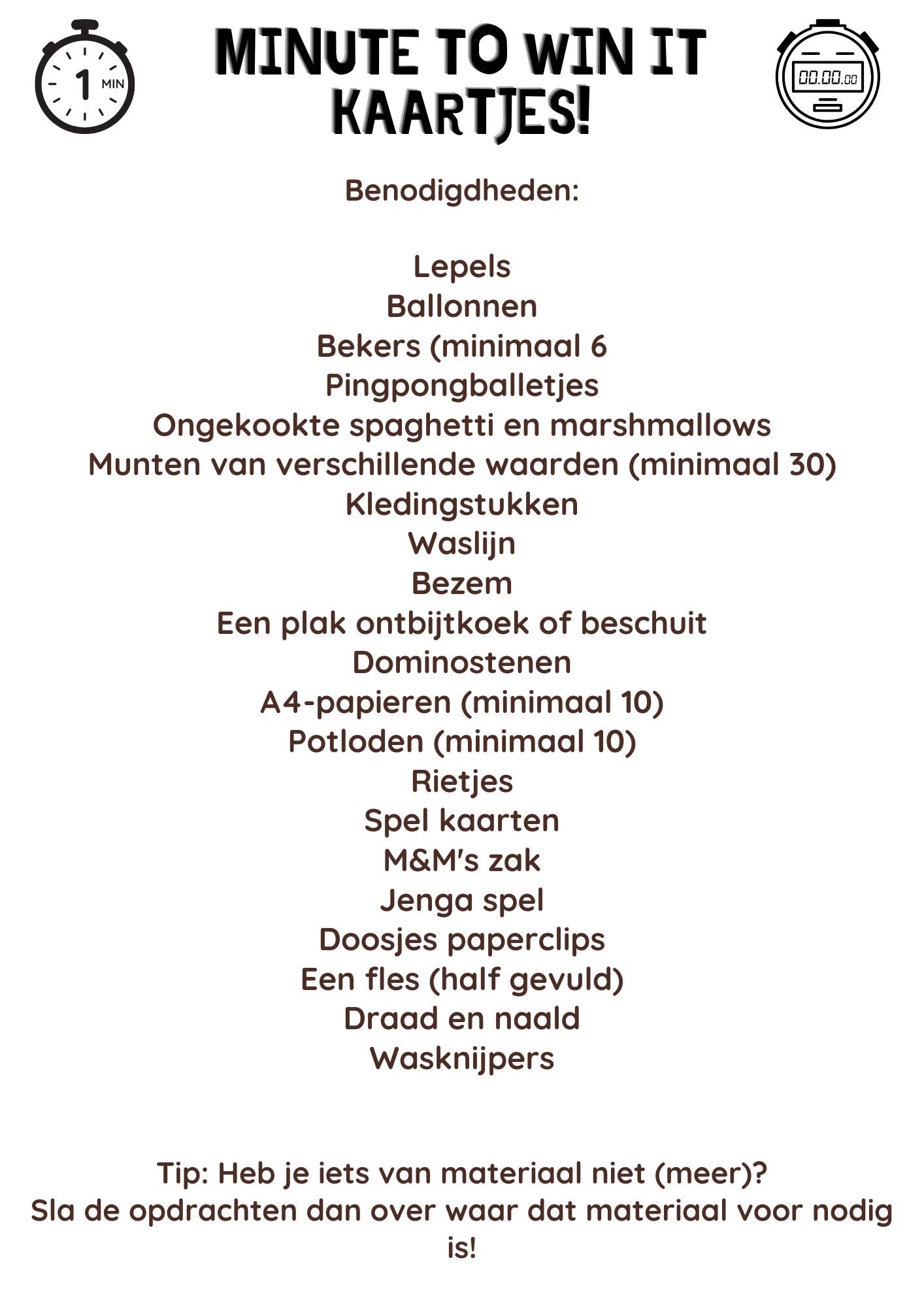 Minute to win it-kaartjes!